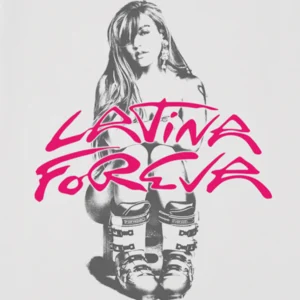 Latina Foreva